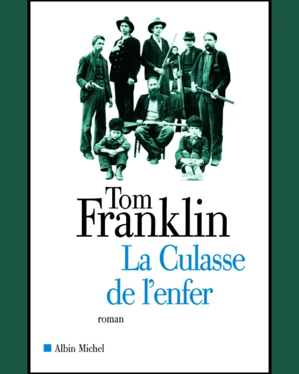 Couverture Tom Franklin La culasse de l'enfer