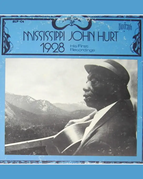 John Hurt Mississipi 1928 vinyle