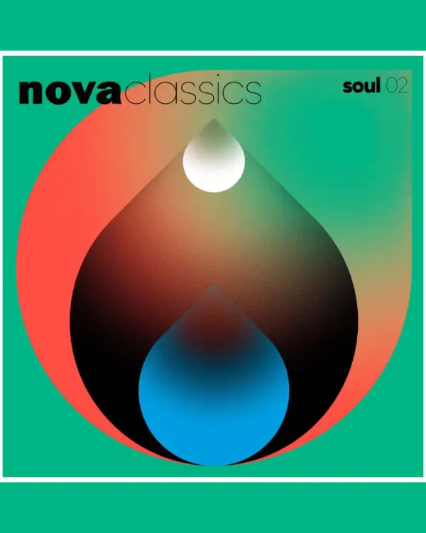 Nova classics Soul 2 vinyle