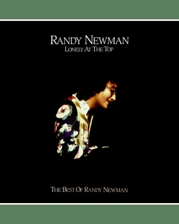 Randy Newman Lonely at the top vinyle