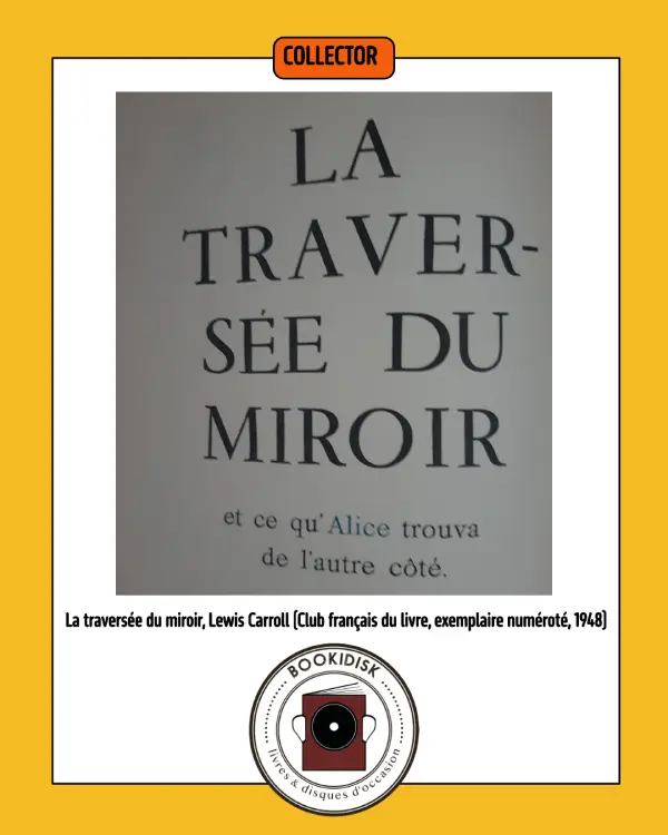 4e de couv Lewis Carroll La traversée du miroir 1948