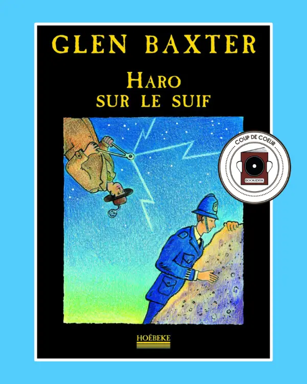 Couverture Glen Baxter Haro sur le surf
