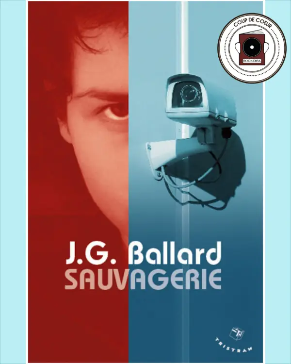 Couverture JG Ballard Sauvagerie